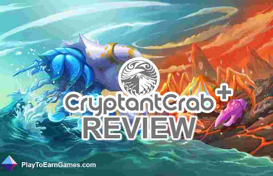 CryptantCrab - NFT Game Review